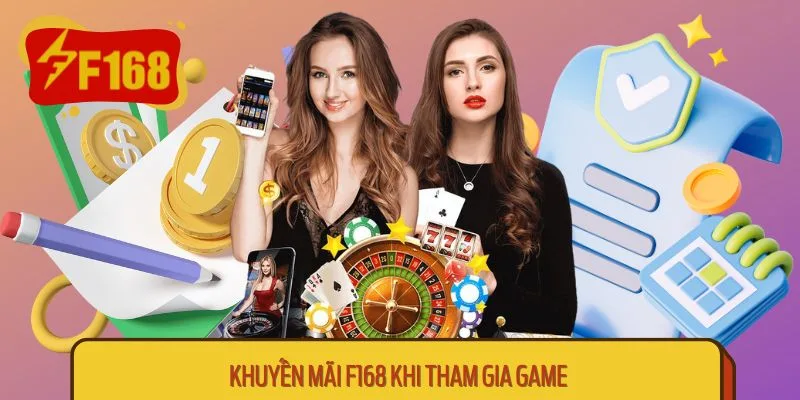 Khuyến Mãi F168 – Điều Kiện Và Quy Định Cần Biết Khuyến Mãi F168 – Điều Kiện Và Quy Định Cần Biết